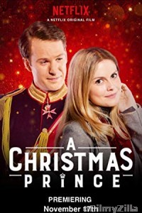 A Christmas Prince (2017) Hindi Dubbed Movie
