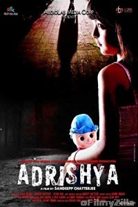 Adrishya  (2018) Hindi Full Movie