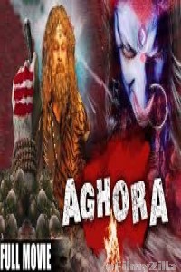 Aghora (2020) Hindi Dubbed Movie