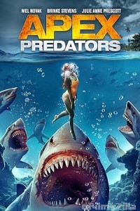 Apex Predators (2021) ORG Hindi Dubbed Movie