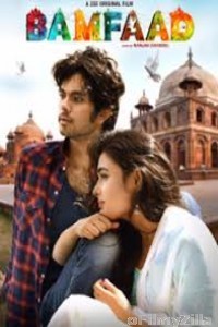 Bamfaad (2020) Hindi Full Movie