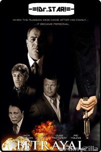 Betrayal (2013) UNCUT Hindi Dubbed Movie