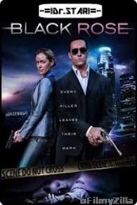 Black Rose (2014) UNCUT Hindi Dubbed Movie
