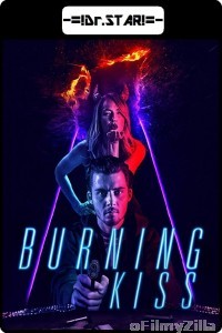 Burning Kiss (2018) UNCUT Hindi Dubbed Movie