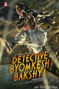 Detective Byomkesh Bakshy (2015) Hindi Full Movie