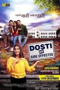 Dosti Ke Side Effects (2019) Hindi Full Movie