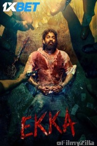 EKKA (2025) Kannada Movie