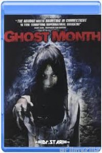 Ghost Month (2009) UNCUT Hindi Dubbed Movie