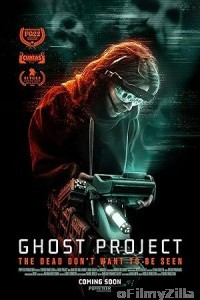 Ghost Project (2023) ORG Hindi Dubbed Movie