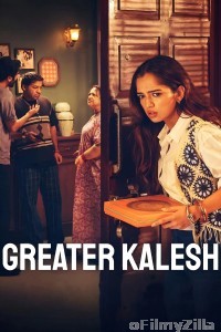 Greater Kalesh (2025) Hindi Movie