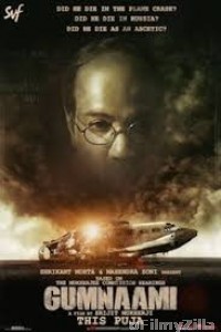 Gumnaami (2019) Hindi Full Movie