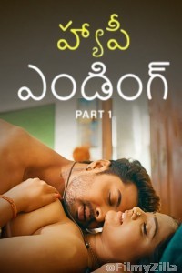Happy Ending (2025) Part 1 Ullu Telugu Hot Web Series
