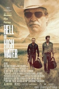 Hell Or High Water (2016) ORG Hindi Dubbed Movie