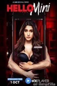 Hello Mini (2019) UNRATED Hindi Season 1 Complete Show