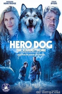 Hero Dog The Journey Home (2021) ORG Hindi Dubbed Movie