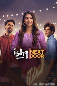 Ishq Next Door (2023) S01 E08 Hindi Web Series