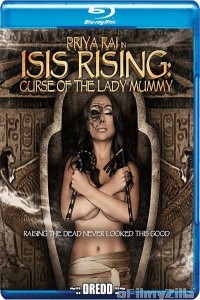 Isis Rising: Curse of the Lady Mummy (2013) UNRATED Hindi Dubbed Movie
