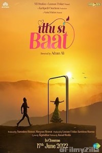 Ittu Si Baat (2022) Hindi Movie