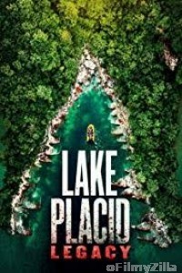 Lake Placid Legacy (2018) UNRATED Hindi Dubbed Movie