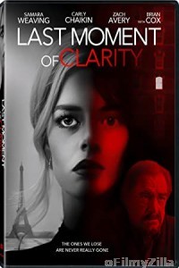Last Moment Of Clarity (2020) Unofficial Hindi Dubbed Movie