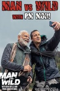Man Vs Wild With Bear Grylls And PM Modi 12 August (2019) Hindi Full Shows