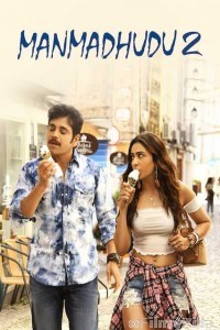 Manmadhudu 2 (2019) UNCUT Hindi Dubbed Movie