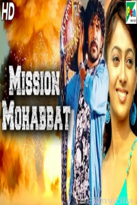 Mission Mohabbat (Nimaans) (2020) Hindi Dubbed Movies