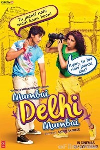 Mumbai Delhi Mumbai (2014) Hindi Full Movie