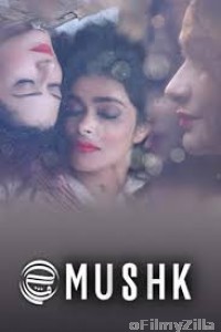 Mushk (2020) Hindi Full Movie