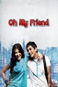 Oh My Friend (2020) Hindi Dubbed Movie