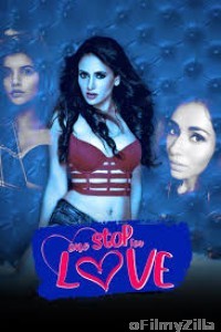 One Stop For Love (2020) UNRATED Hindi Full Movie