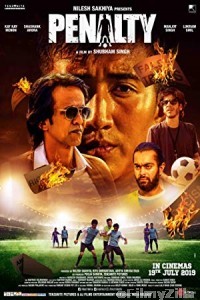 Penalty (2019) Hindi Full Movie