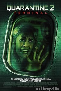 Quarantine 2 Terminal (2011) ORG Hindi Dubbed Movie