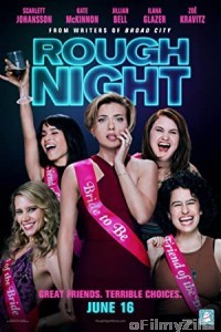 Rough Night (2017) Hindi Dubbed Movie