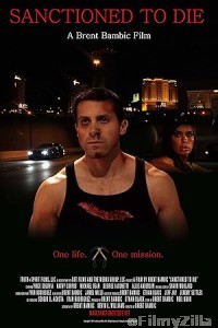 Sanctioned To Die (2011) ORG Hindi Dubbed Movie