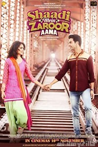 Shaadi Mein Zaroor Aana (2017) Hindi Full Movie