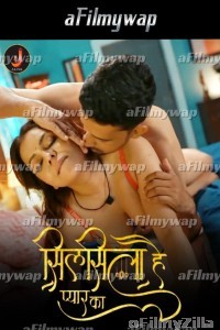 Silsila Hai Pyar Ka (2024) S01 Part 2 Jalva Hindi Hot Web Series