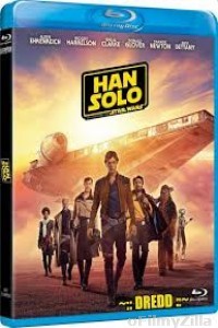 Solo A Star Wars Story (2018) UNCUT Hindi Dubbed Movie