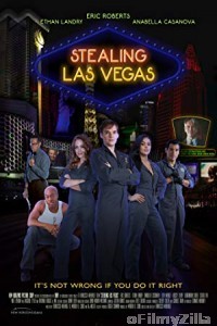 Stealing Las Vegas (2012) Hindi Dubbed Movie