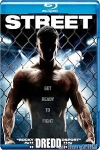 Street (2015) UNCUT Hindi Dubbed Movie