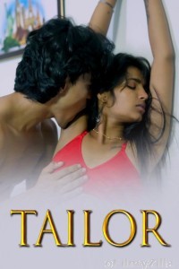 Tailor (2025) Feniapp Malayalam Hot Short Film