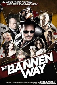 The Bannen Way (2010) ORG Hindi Dubbed Movie