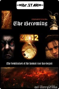 The Becoming (2012) UNCUT Hindi Dubbed Movie