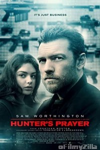 The Hunters Prayer (2017) Hindi Dubbed Movie