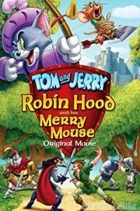 Tom And Jerry Robin Hood And His Merry Mouse (2012) Hindi Dubbed Movie