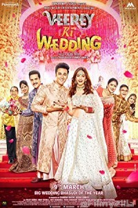 Veerey Ki Wedding (2018) Hindi Full Movie