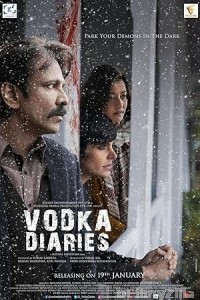 Vodka Diaries (2018) Hindi Movie