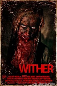 Wither (2012) ORG Hindi Dubbed Movie